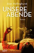 E-Book (epub) Unsere Abende von Alan Hollinghurst