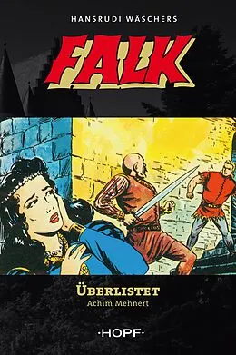 E-Book (epub) Falk - Überlistet! von Achim Mehnert