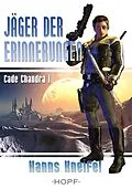 E-Book (epub) Jäger der Erinnerungen von Hanns Kneifel