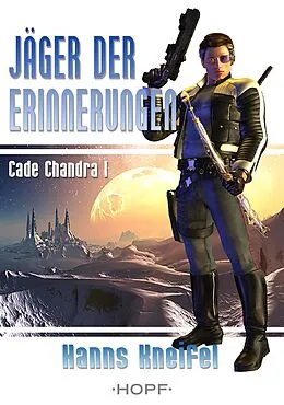 E-Book (epub) Jäger der Erinnerungen von Hanns Kneifel
