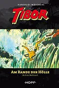 E-Book (epub) Tibor 9: Am Rande der Hölle von Achim Mehnert