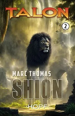 E-Book (epub) Talon Band 2: Shion von Marc Thomas