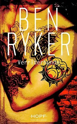 E-Book (epub) C.T.O. Counter Terror Operations 6: Verräterhunde von Ben Ryker