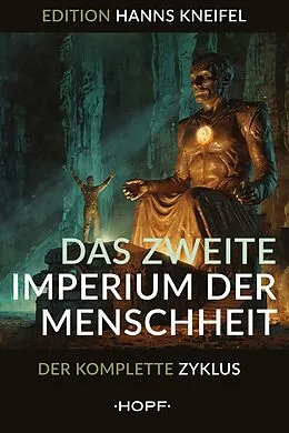 E-Book (epub) Das zweite Imperium der Menschheit von Hanns Kneifel