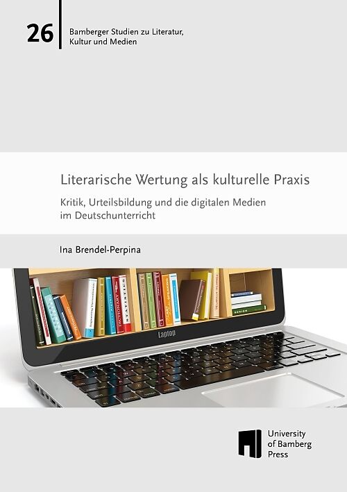 Literarische Wertung als kulturelle Praxis