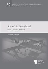 Kartonierter Einband Slavistik in Deutschland von Sebastian Kempgen