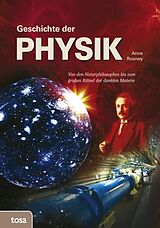 Fester Einband Geschichte der Physik von Anne Rooney