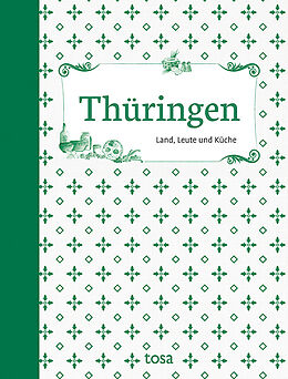 Fester Einband Thüringen von Helga-Maria Leicht, Waltraud Schumann, Walter Thierfelder