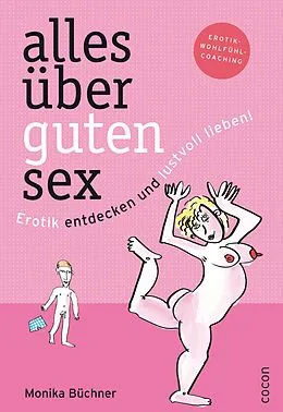 E-Book (epub) Alles über guten Sex von Monika Büchner