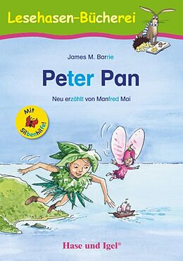 Kartonierter Einband Peter Pan / Silbenhilfe von James M. Barrie, Manfred Mai