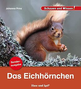 Geheftet Das Eichhörnchen / Sonderausgabe von Johanna Prinz