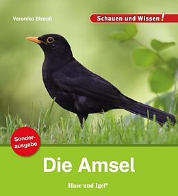 Geheftet Die Amsel / Sonderausgabe von Veronika Straaß
