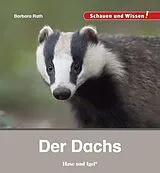Fester Einband Der Dachs von Barbara Rath