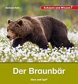 Fester Einband Der Braunbär von Barbara Rath