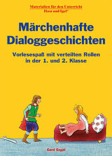 Loseblatt Märchenhafte Dialoggeschichten von Gerd Engel