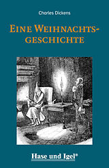 Kartonierter Einband Eine Weihnachtsgeschichte / leicht lesbare Parallel-Ausgabe von Charles Dickens