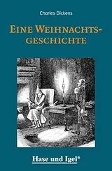Kartonierter Einband Eine Weihnachtsgeschichte / leicht lesbare Parallel-Ausgabe von Charles Dickens