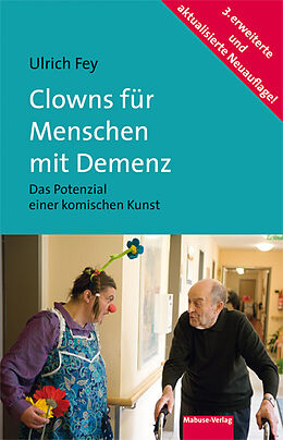 Kartonierter Einband Clowns für Menschen mit Demenz von Ulrich Fey