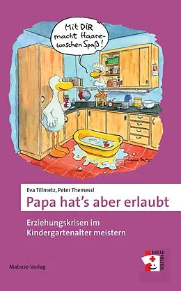 E-Book (epub) Papa hat's aber erlaubt von Eva Tillmetz, Peter Themessl