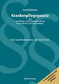 E-Book (pdf) Krankenpflegegesetz und Ausbildungs- und Prüfungsverordnung für die Berufe in der Krankenpflege von Gerd Dielmann