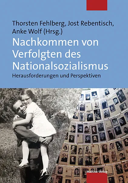 Nachkommen von Verfolgten des Nationalsozialismus
