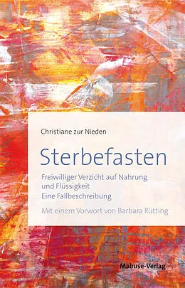 E-Book (epub) Sterbefasten von Christiane zur Nieden