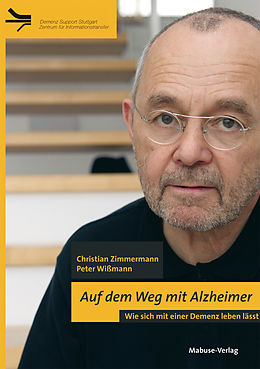 E-Book (pdf) Auf dem Weg mit Alzheimer von Christian Zimmermann, Peter Wißmann