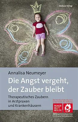 E-Book (epub) Die Angst vergeht, der Zauber bleibt von Annalisa Neumeyer