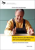 E-Book (pdf) Risiko Demenz für Menschen mit Lernschwierigkeiten von Christina Kuhn, Anja Rutenkröger