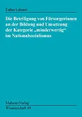 E-Book (pdf) Die Beteiligung von Fürsorgerinnen an der Bildung und Umsetzung der Kategorie "minderwertig" ... von Esther Lehnert