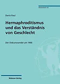E-Book (pdf) Hermaphroditismus und das Verständnis von Geschlecht von Denis Paul