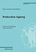 E-Book (pdf) Productive Ageing von Sünje Lorenzen, Katja Specht