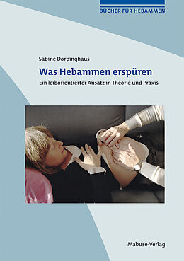 E-Book (pdf) Was Hebammen erspüren von Sabine Dörpinghaus