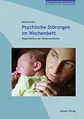 E-Book (pdf) Psychische Störungen im Wochenbett von Bettina Salis