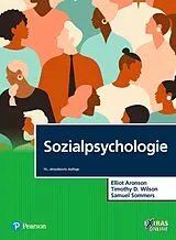 E-Book (pdf) Sozialpsychologie von Samuel R. Sommers, Timothy D. Wilson, Elliot Aronson