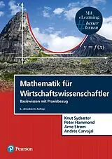 E-Book (pdf) Mathematik für Wirtschaftswissenschaftler von Knut Sydsaeter, Andrés Carvajal, Arne Strom