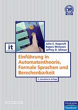 E-Book (pdf) Einführung in Automatentheorie, Formale Sprachen und Berechenbarkeit von John E. Hopcroft, Rajeev Motwani, Jeffrey D. Ullman