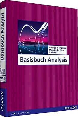 E-Book (pdf) Basisbuch Analysis von George B. Thomas, Maurice D. Weir, Joel R. Hass