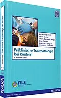 E-Book (pdf) Präklinische Traumatologie bei Kindern von Ann Marie Dietrich, Steven Shaner, John E. Campbell