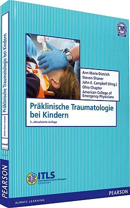 E-Book (pdf) Präklinische Traumatologie bei Kindern von Ann Marie Dietrich, Steven Shaner, John E. Campbell