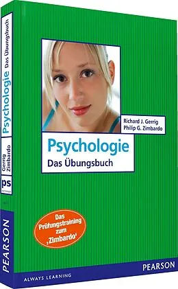 E-Book (pdf) Psychologie - Das Übungsbuch von Richard J. Gerrig, Philip G. Zimbardo