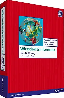 E-Book (pdf) Wirtschaftsinformatik von Kenneth C. Laudon, Jane P. Laudon, Detlef Schoder