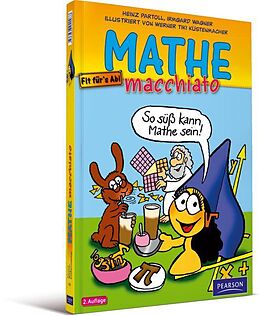 E-Book (pdf) Mathe macchiato von Werner Tiki Küstenmacher, Heinz Partoll, Irmgard Wagner