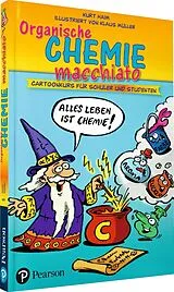 E-Book (pdf) Organische Chemie macchiato von Kurt Haim, Klaus Müller
