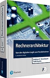 E-Book (pdf) Rechnerarchitektur von Andrew S. Tanenbaum, Todd Austin