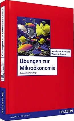 E-Book (pdf) Übungen zur Mikroökonomie von Jonathan H. Hamilton, Valerie Y. Suslow