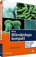E-Book (pdf) Brock Mikrobiologie kompakt von Michael T. Madigan, John M. Martinko, David A. Stahl