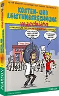 E-Book (pdf) Kosten- und Leistungsrechnung macchiato von Peter Schäfer, Michael Holtschulte