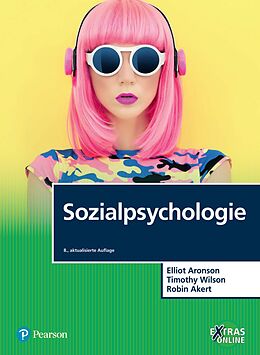 E-Book (pdf) Sozialpsychologie von Elliot Aronson, Timothy D. Wilson, Robin M. Akert