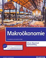 E-Book (pdf) Makroökonomie mit MyMathLab | Makroökonomie von Olivier Blanchard, Gerhard Illing